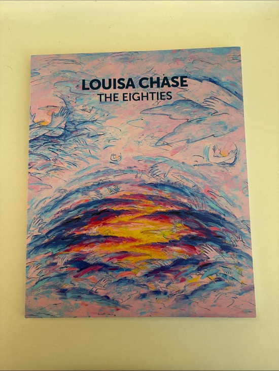 Berry Campbell Gallery Other - Louisa Chase: The Eighties – Exhibition Catalog (Berry Campbell Gallery)